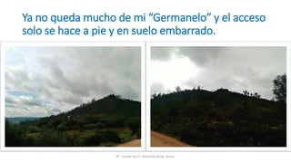 Ya no queda mucho de mi “Germanelo” y el acceso
solo se hace a pie y en suelo embarrado.
8º - Escola Sec/3 Martinho Árias, Soure
 