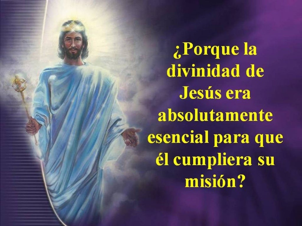 3. divinidad de cristo 3. divinidad de cristo