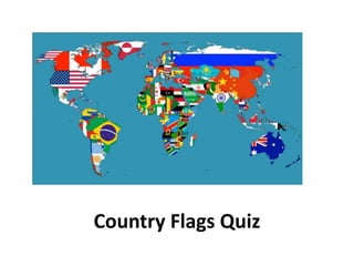 Country Flags Quiz
 