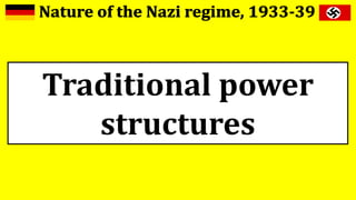 Traditional power
structures
 