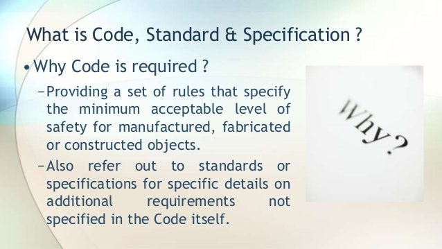 Difference between code, standard & Specification | PPT
