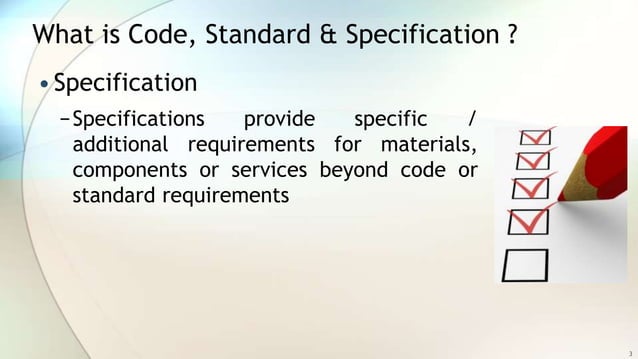Difference between code, standard & Specification | PPT