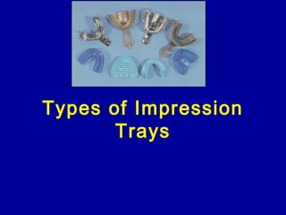 stock trays & diagnostic casts | PPT