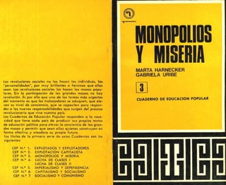 Monopolios y miseria (31 páginas). AÑO: 1972. Publicado el 30 de julio de 2009