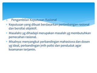 dasar dan faktor pengambilan keputusan | PPTX