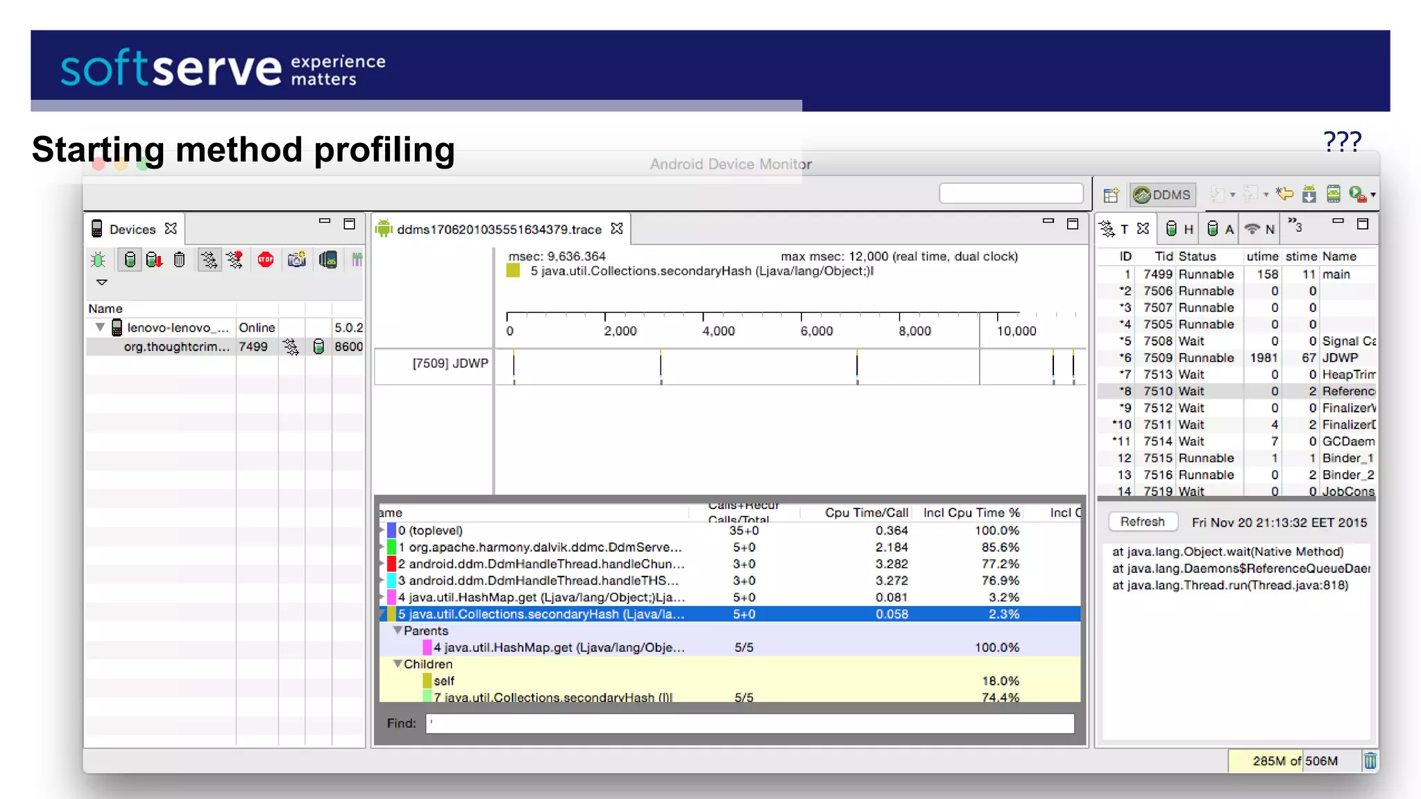???Starting method profiling
 