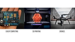 Cheap Computing 3D Printing Drones
 
