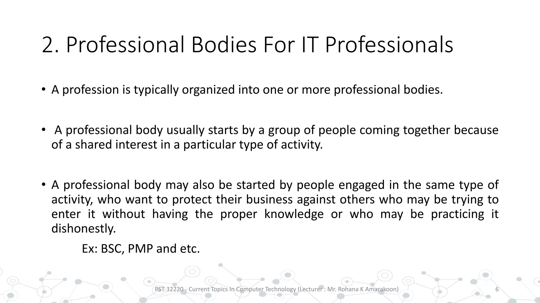 Professional Bodies In It Pptx