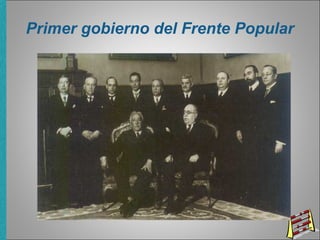 Primer gobierno del Frente Popular
 
