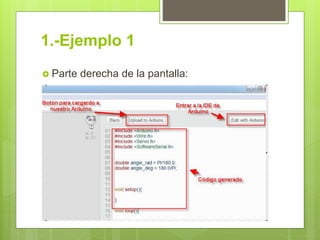 1.-Ejemplo 1
 Parte derecha de la pantalla:
 