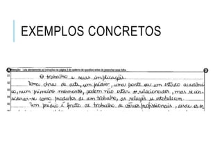 EXEMPLOS CONCRETOS
 