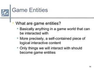 Entity Examples Game 3.4 game architecture | PPT