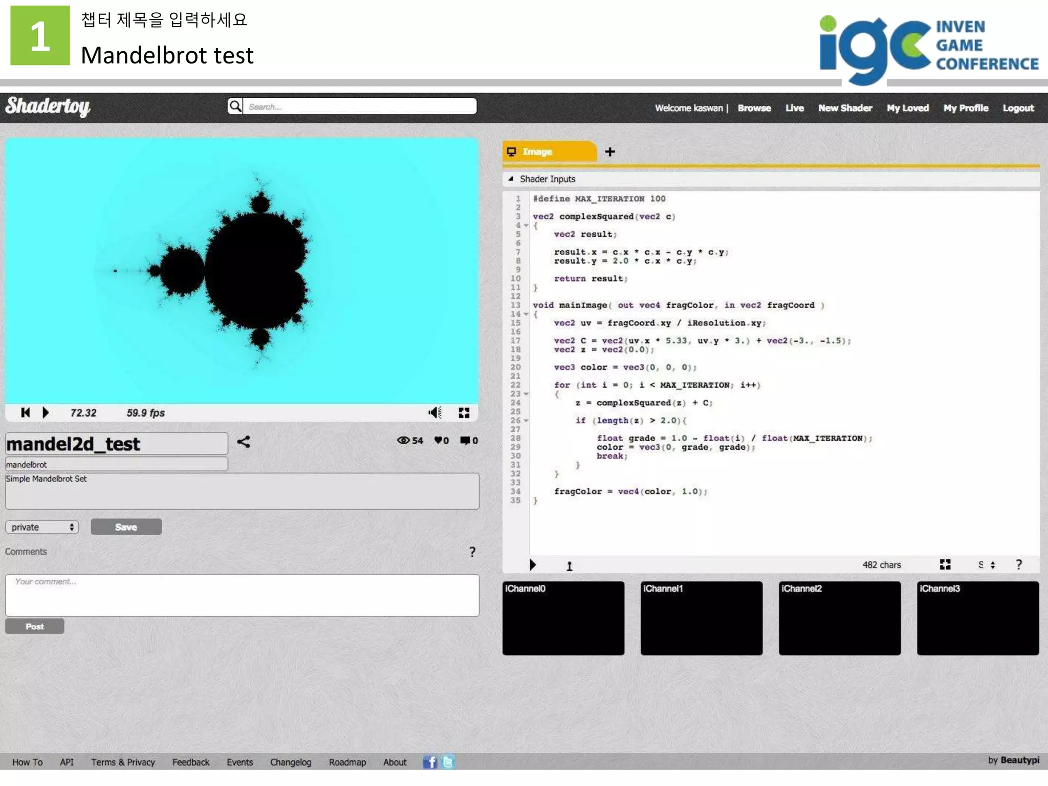 1
챕터 제목을 입력하세요
Mandelbrot test
 