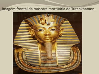 Imagem frontal da máscara mortuária de Tutankhamon.
 