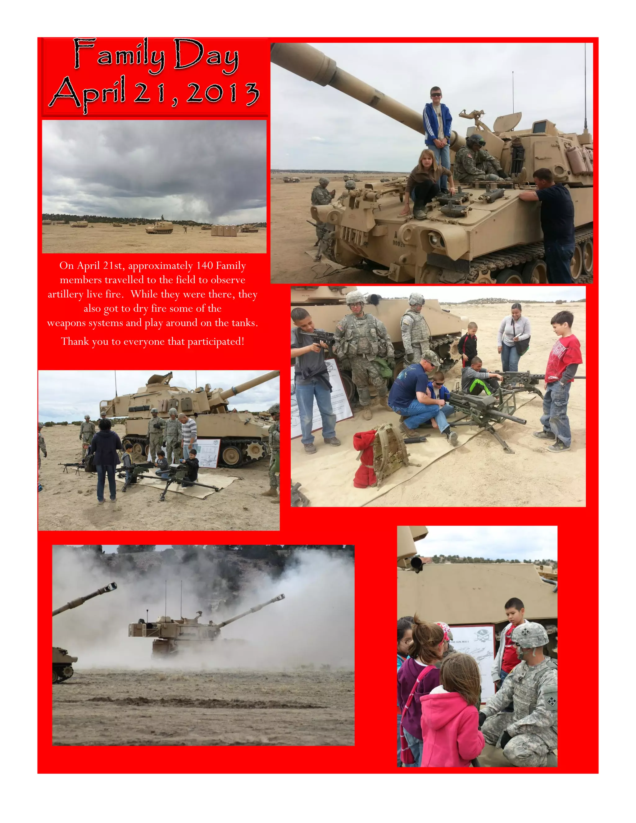 On April 21st, approximately 140 Family
members travelled to the field to observe
artillery live fire. While they were there, they
also got to dry fire some of the
weapons systems and play around on the tanks.
Thank you to everyone that participated!
 