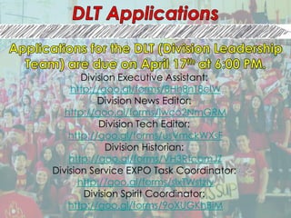 Division Executive Assistant:
http://goo.gl/forms/8Hh8nT8cIW
Division News Editor:
http://goo.gl/forms/Iwco2NmGRM
Division Tech Editor:
http://goo.gl/forms/usVmckWXsF
Division Historian:
http://goo.gl/forms/VH3RtcbmJZ
Division Service EXPO Task Coordinator:
http://goo.gl/forms/slxTWstzIy
Division Spirit Coordinator:
http://goo.gl/forms/9oXUGKhBiM
 