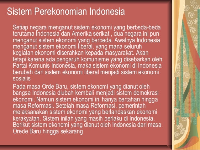 Negara indonesia menganut sistem ekonomi
