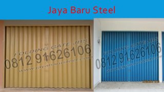 Jaya Baru Steel
 