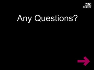Any Questions?
 