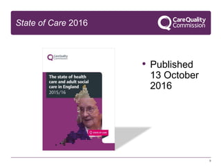 9
State of Care 2016
• Published
13 October
2016
 