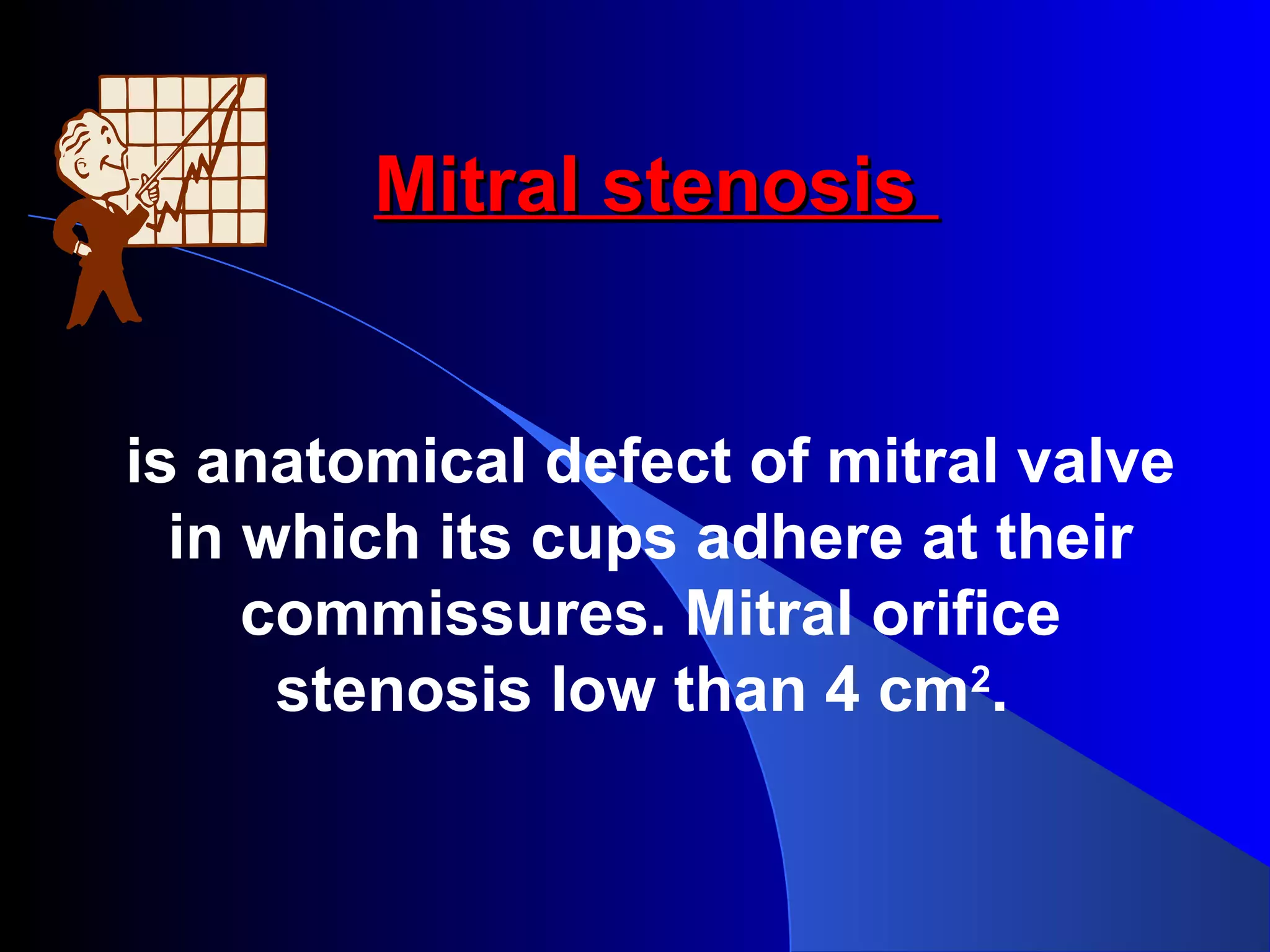 Mitral Stenosis | PPT