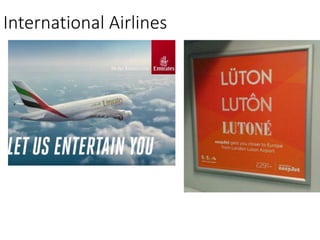 International Airlines
 