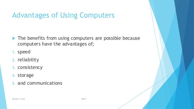 3 Advantages And Disadvantages Of Using Computers 3 Advantages And Disadvantages Of Using Computers