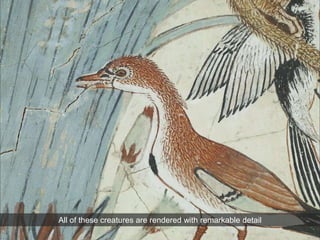 All of these creatures are rendered with remarkable detail
 