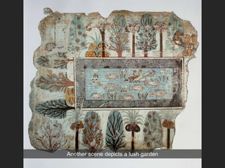 Another scene depicts a lush garden
 