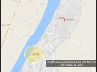 And the temple dedicated to his wife Mut and
son Khonsu at Luxor
 