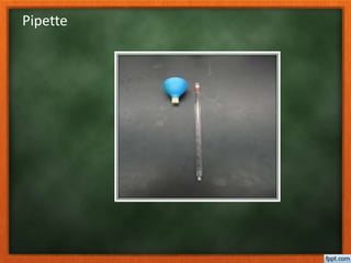 Pipette
 