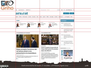 Diseño de la Interfaz de Usuario. [T.Granollers - UTP Panamá, Agosto 2017] 30/88
 