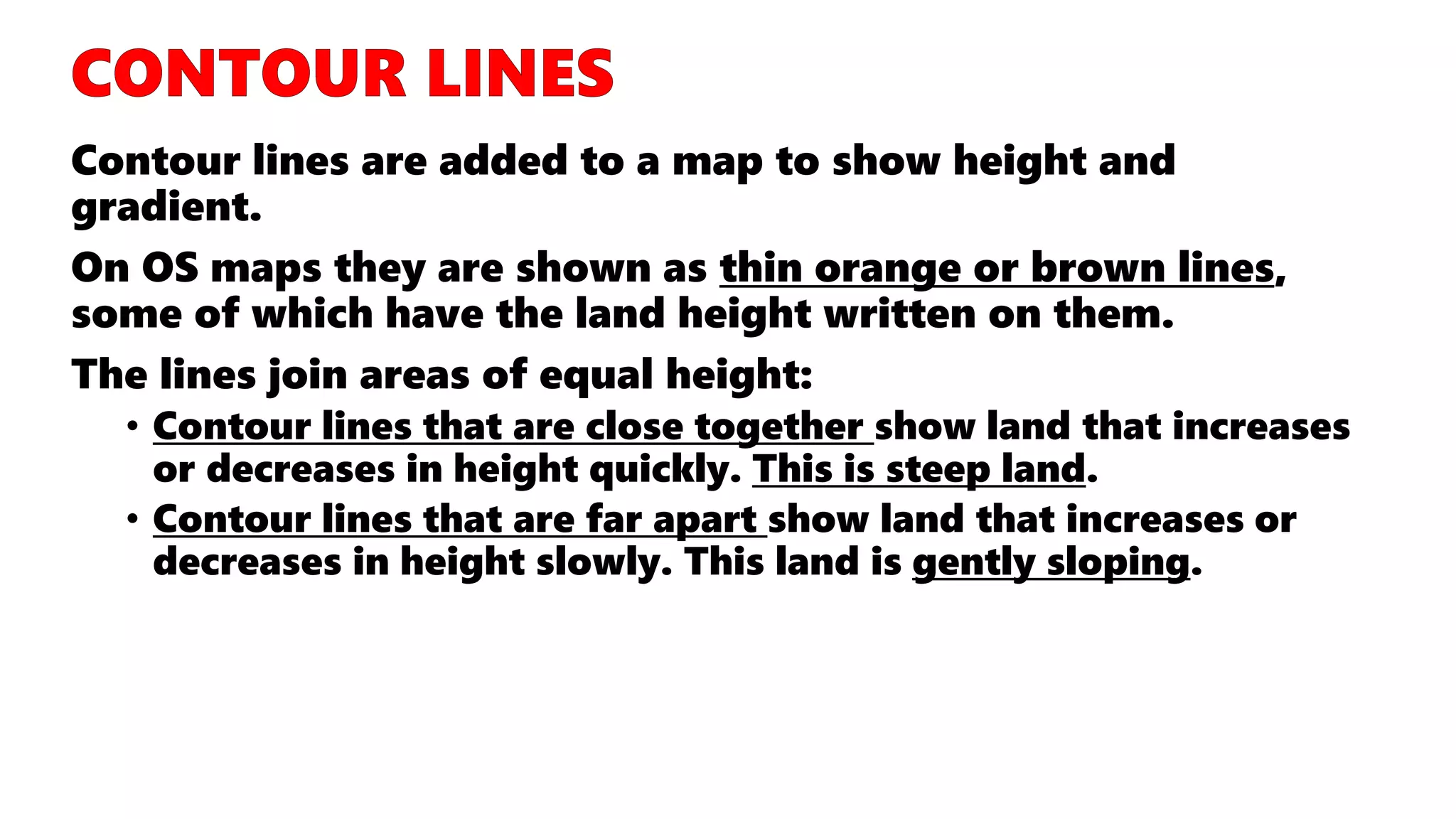 GEOGRAPHY IGCSE: GEOGRAPHICAL SKILLS - CONTOURS AND SPOT HEIGHTS | PPTX