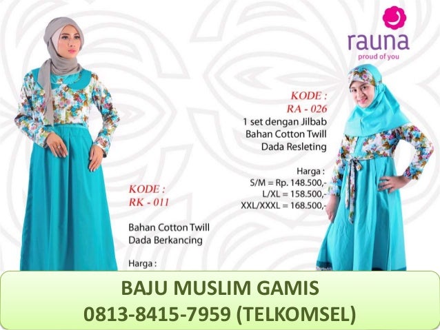  baju  muslim wanita  yg  lagi  trend  0813 8415 7959 TELKOMSEL 