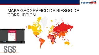 MAPA GEOGRÁFICO DE RIESGO DE
CORRUPCIÓN
 