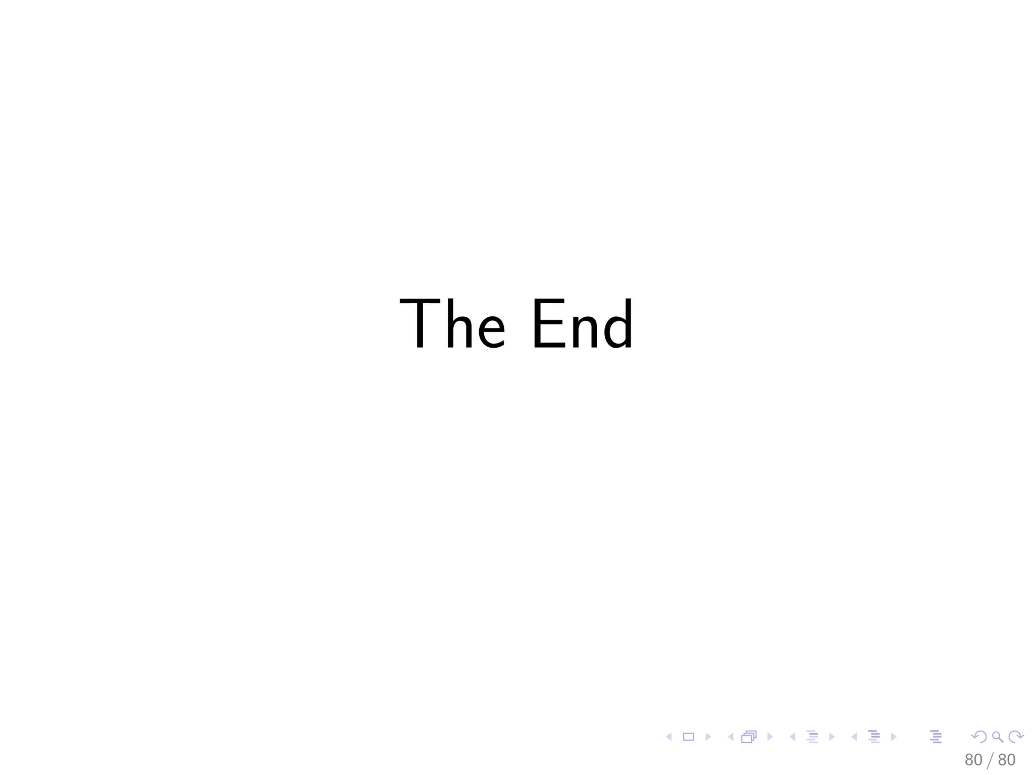 The End
80 / 80
 