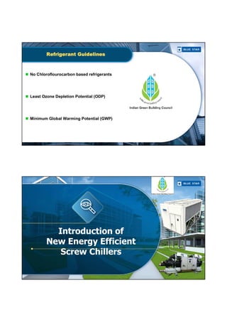 Presentation on Energy Efficient Chillers for Green Buildings | PDF