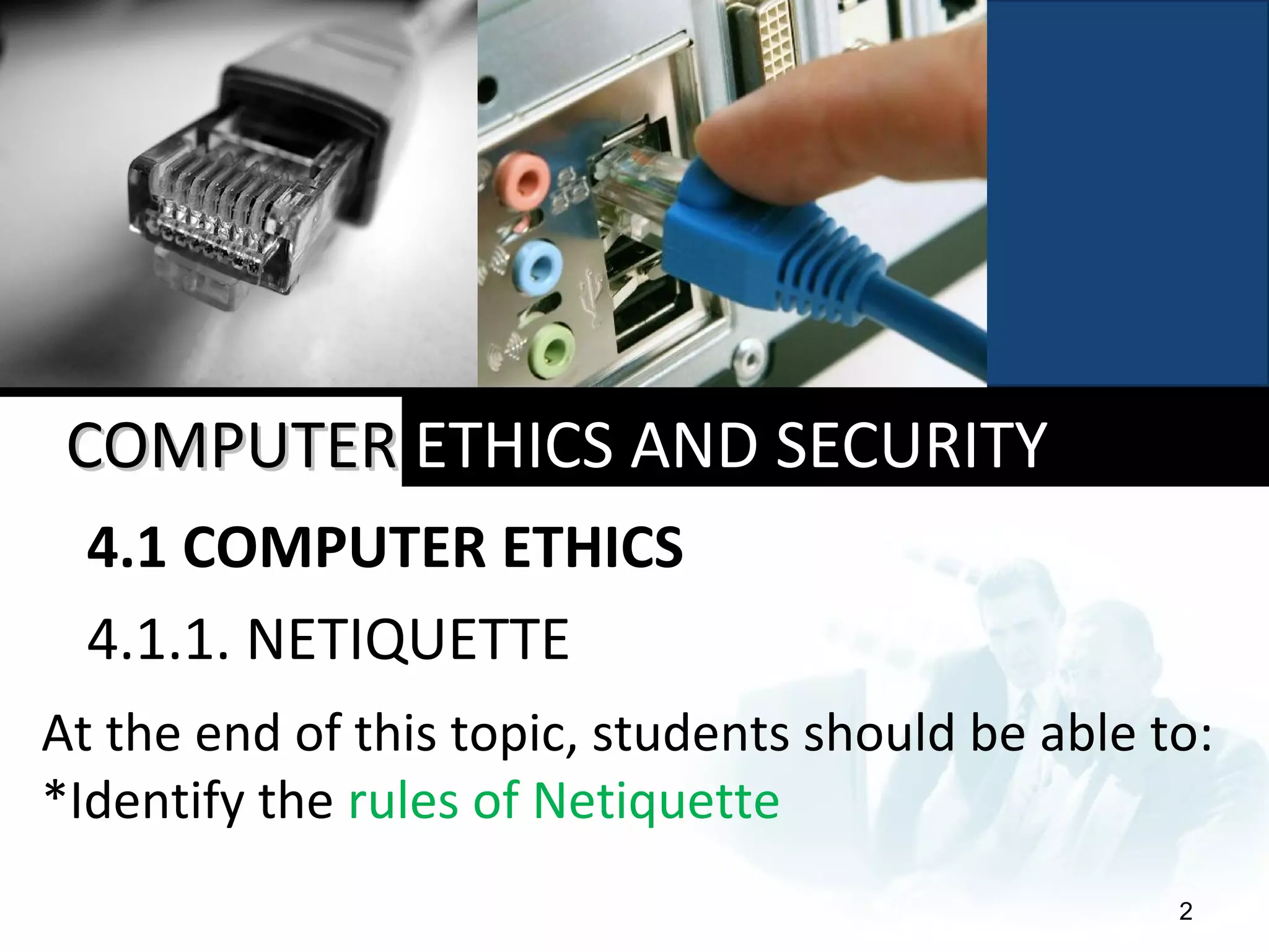 COMPUTER ETHICS AND SECURITY PPT Email Internet Computer ethics and security ppt email internet