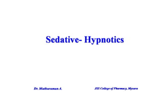 3.5 sedative  hypnotics