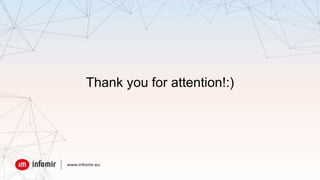 Thank you for attention!:)
 