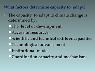 Climate Change Adaptation and Masnaging Extreme Events | PPT