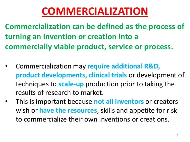 Commercialization