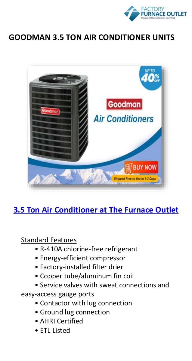 3 5 ton ac unit price trane ac 2 goodman 35 ton air conditioner units ton ac unit price 3 5 ton ac unit price trane ac 2 goodman 35 ton air conditioner units ton ac unit price