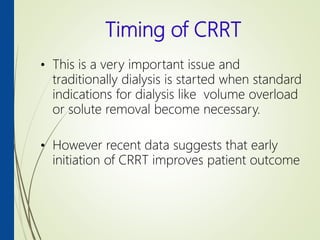 Renal Replacement therapy in the ICU | PPTX
