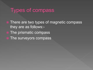 3.compass surveying | PPTX