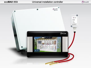 ecoMAX 850i Universal installation controller
 