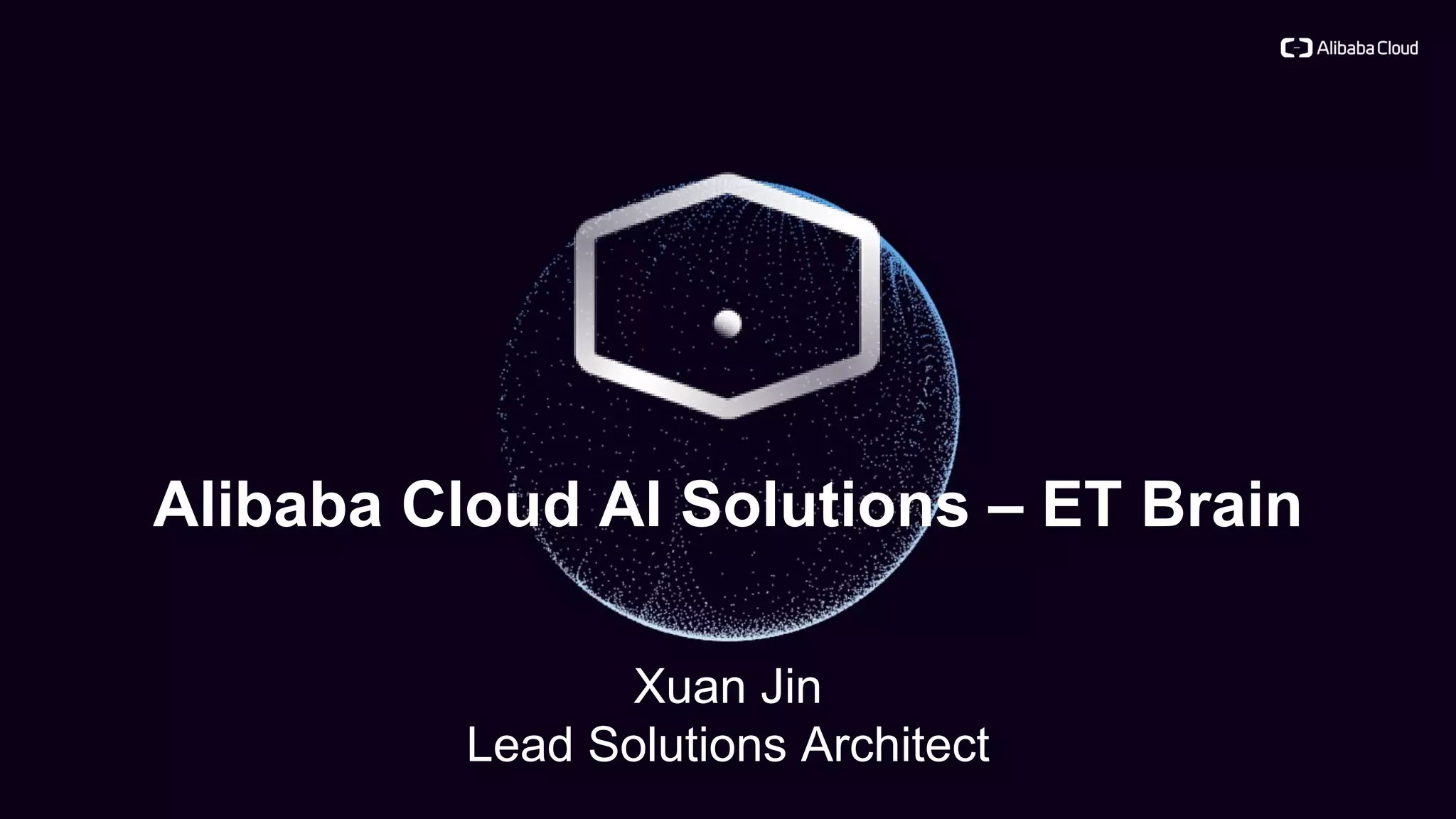 Alibaba Cloud AI Solutions - ET Brain | PPT