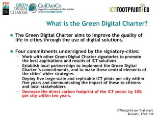 Green IT cities & The Green Digital Charter Slide 6