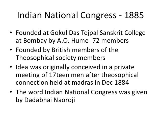 The indian national congress was formed to - nodelalaf