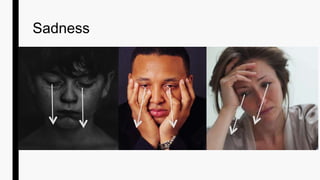 Sadness
 